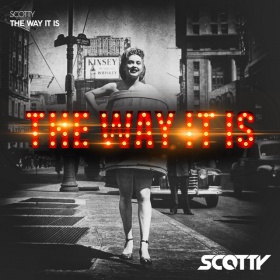 SCOTTY - THE WAY IT IS